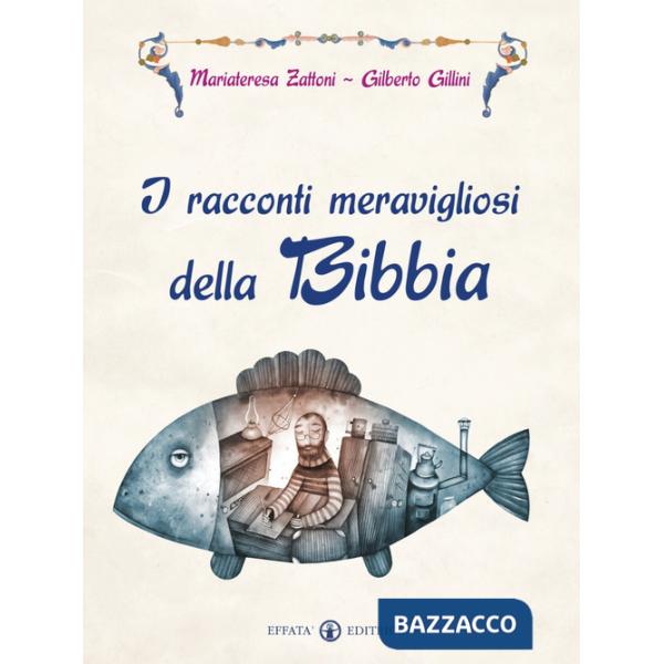 Racconti meravigliosi della Bibbia (I)