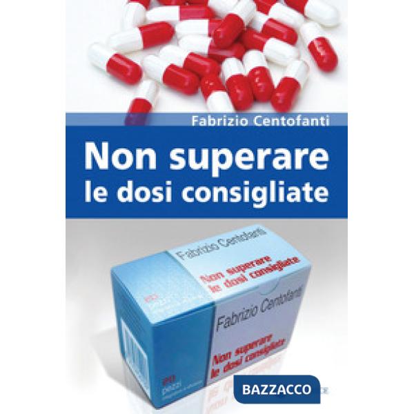 Non superare le dosi consigliate