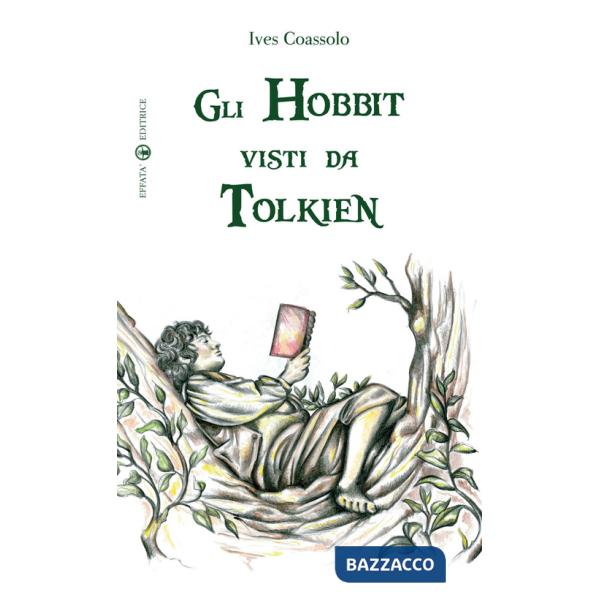 Hobbit visti da Tolkien. Ediz. illustrata (Gli)