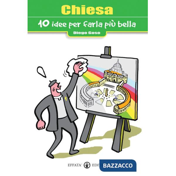 Chiesa. 10 idee per farla più bella