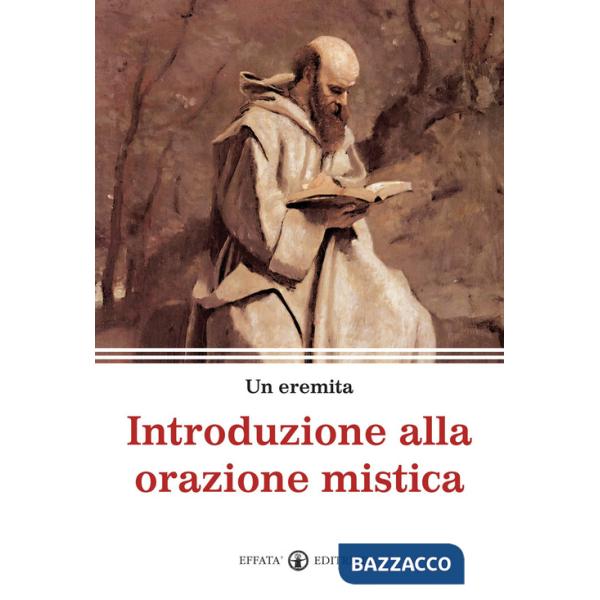 Introduzione alla orazione mistica