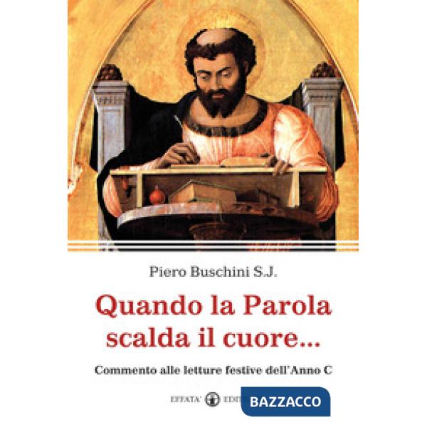Quando la parola scalda il cuore... Commento alle letture festive dell'anno C