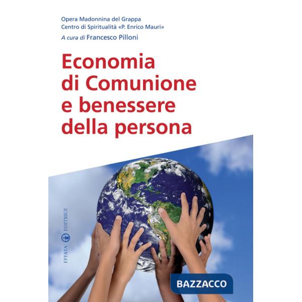 Economia di comunione e benessere della persona