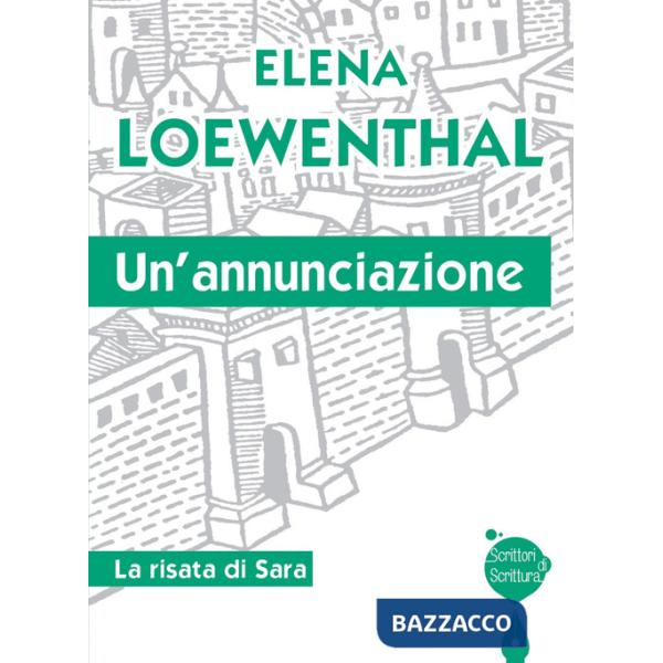 Annunciazione. La risata di Sara (Un')