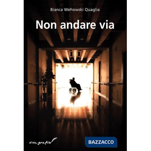 Non andare via