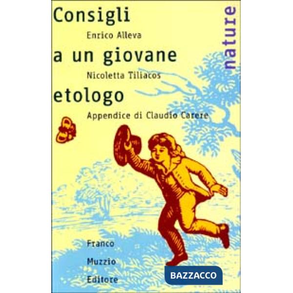 Consigli a un giovane etologo