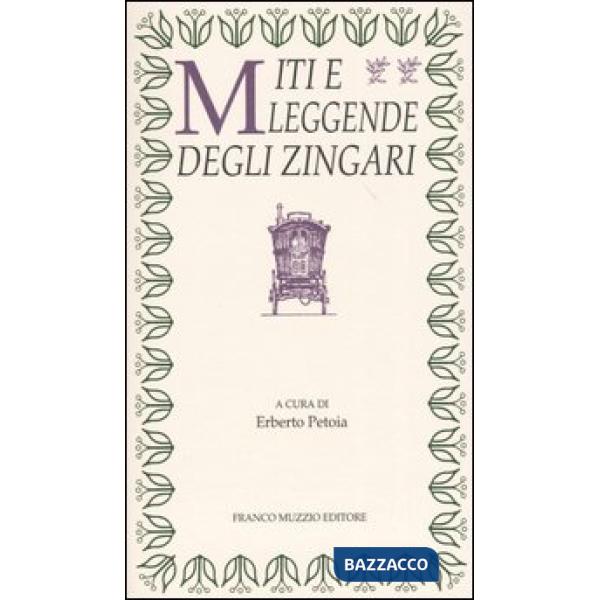 Miti e leggende degli zingari