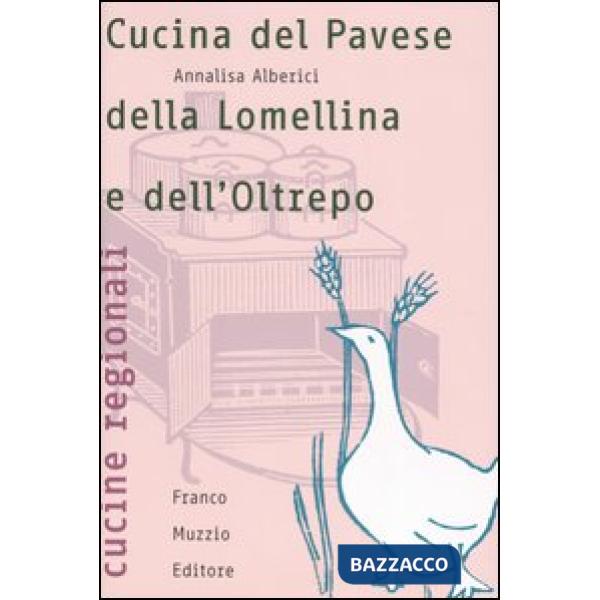 Cucina del Pavese, della Lomellina e dell'Oltrepo
