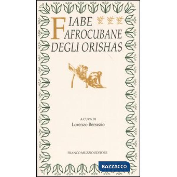 Fiabe afrocubane degli orishas