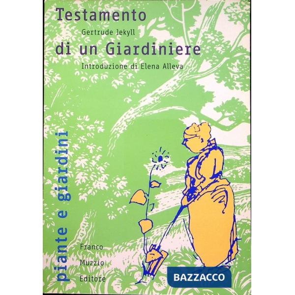 Testamento di un giardiniere