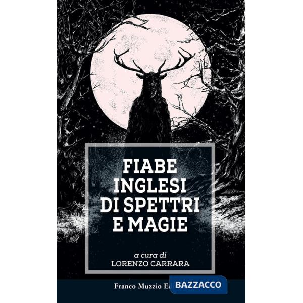 Fiabe inglesi di spettri e magie