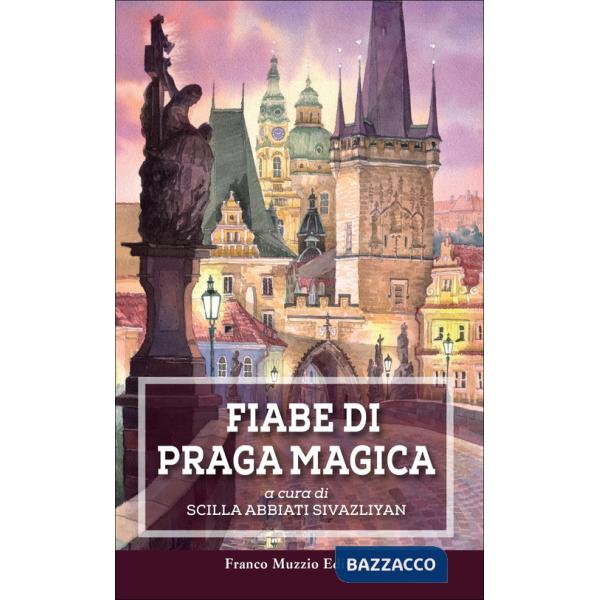 Fiabe di Praga magica