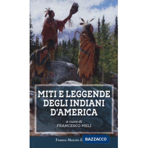 Miti e leggende degli indiani d'America