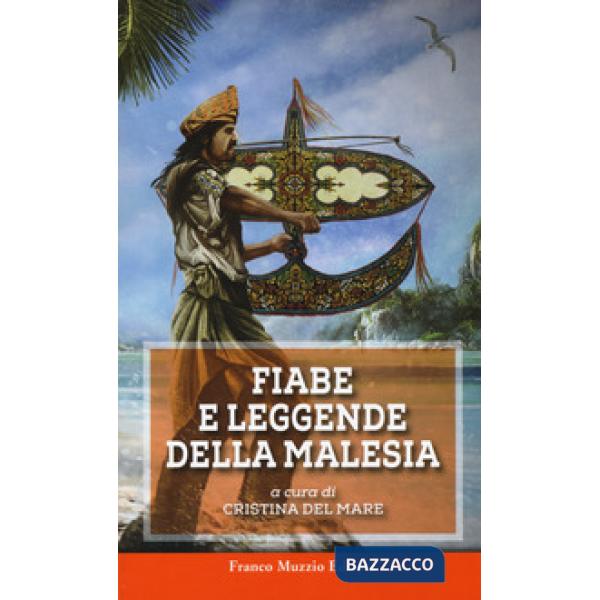 Fiabe e leggende della Malesia