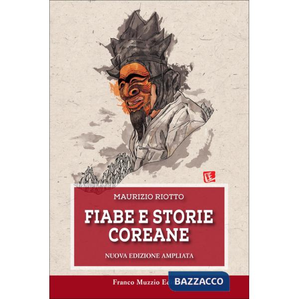 Fiabe e storie coreane. Nuova ediz.