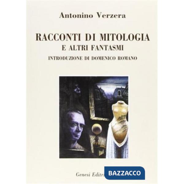 Racconti di mitologia e altri fantasmi