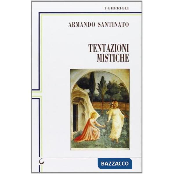 Tentazioni mistiche