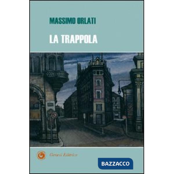 Trappola (La)