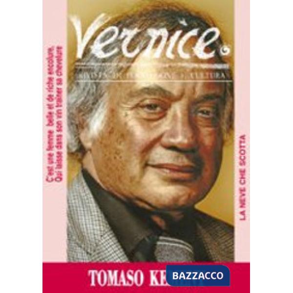 Vernice. Rivista di formazione e cultura. Vol. 36: La neve che scotta. Intervista a Tomaso Kemeny
