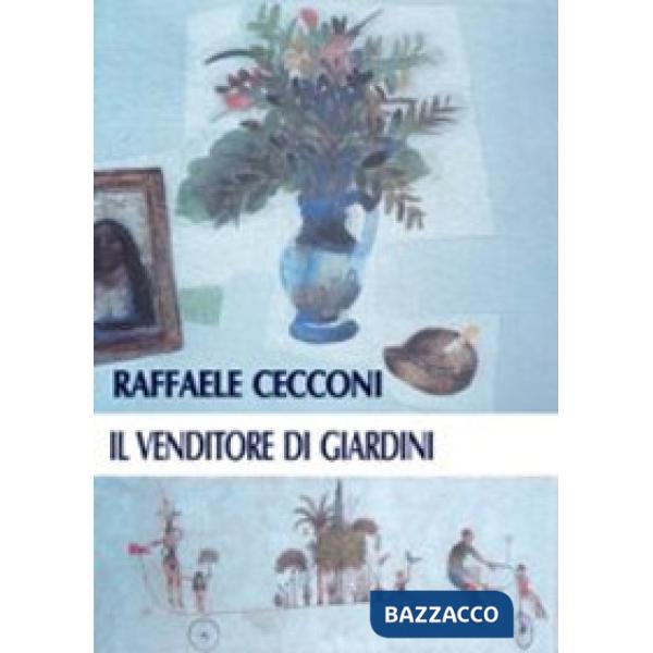 Venditore di giardini (Il)