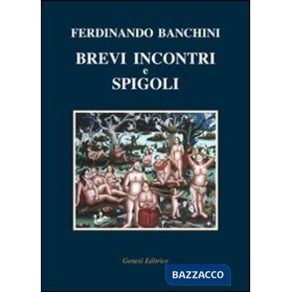 Brevi incontri e spigoli