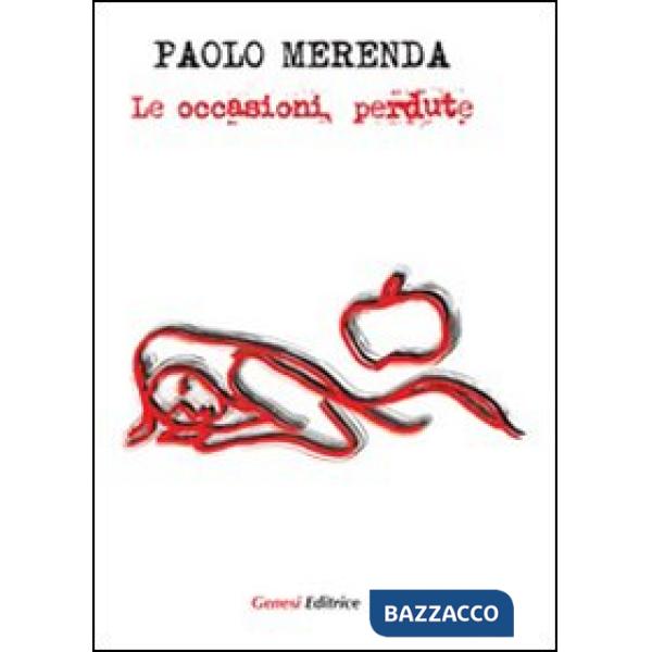 Occasioni perdute (Le)