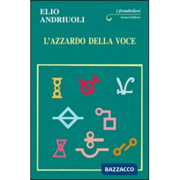 Azzardo della voce (L')