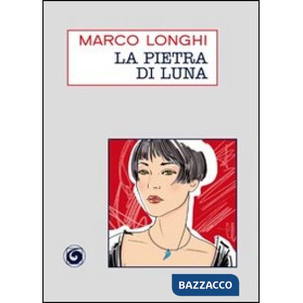 Pietra di luna (La)