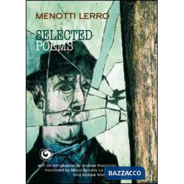 Selected poems. Ediz. multilingue