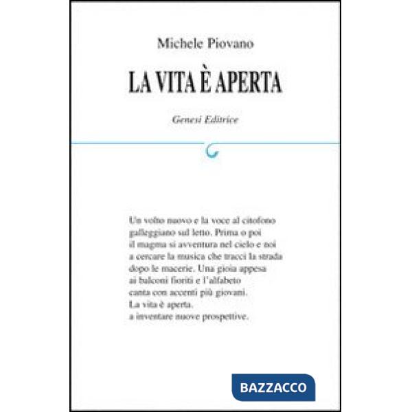 Vita è aperta (La)