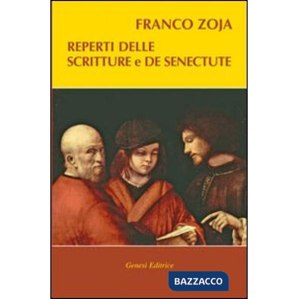 Reperti delle scritture e De Senectute