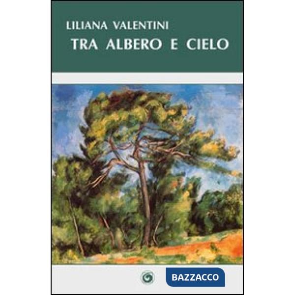 Tra albero e cielo