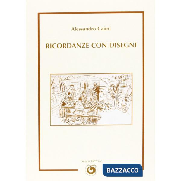 Ricordanze con disegni