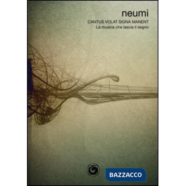 Cantus volat signa manent-La musica che lascia il segno. Ediz. italiana e inglese. Con CD Audio