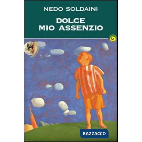 Dolce mio assenzio