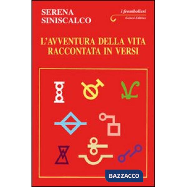 Avventura della vita raccontata in versi (L')