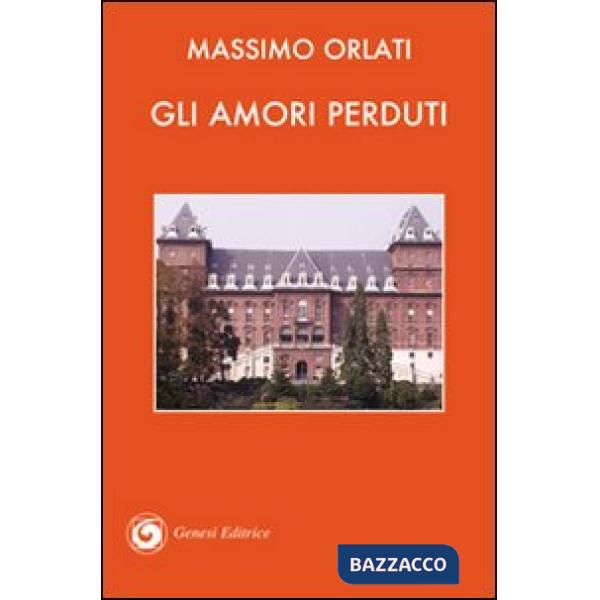 Amori perduti (Gli)