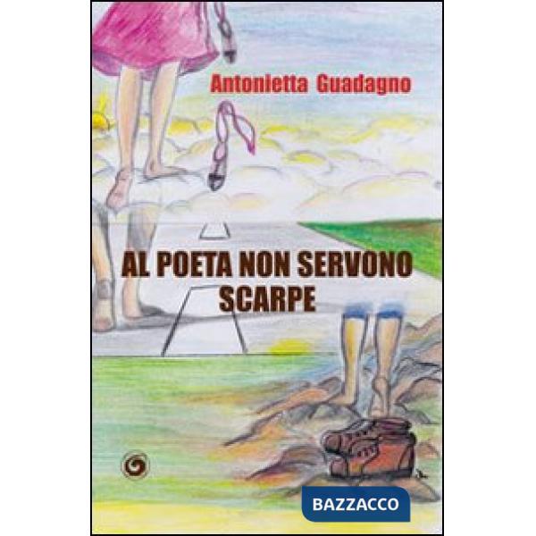 Al poeta non servono scarpe