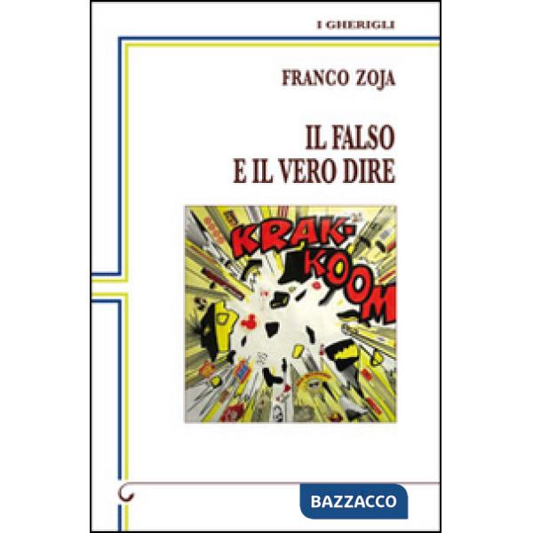 Falso e il vero dire (Il)