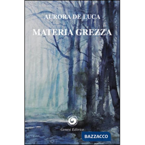Materia grezza