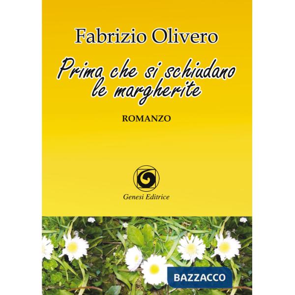 Prima che si schiudano le margherite