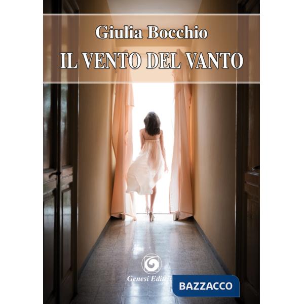 Vento del vanto (Il)
