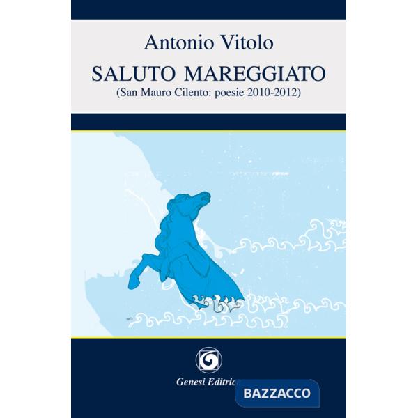 Saluto mareggiato