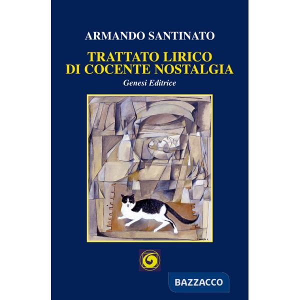 Trattato lirico di cocente nostalgia