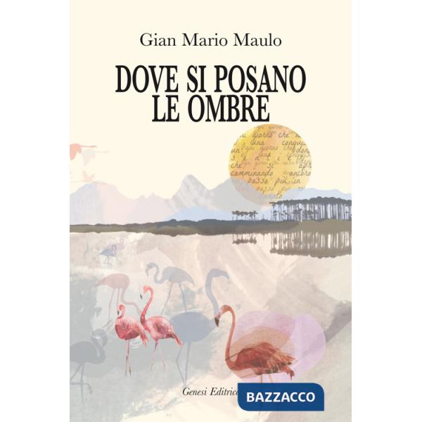 Dove si posano le ombre