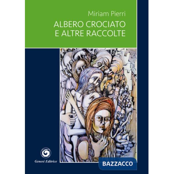 Albero crociato e altre raccolte