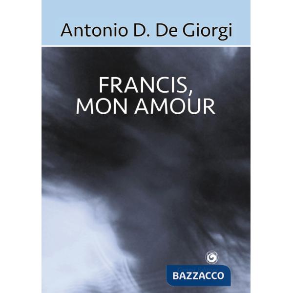 Francis, mon amour
