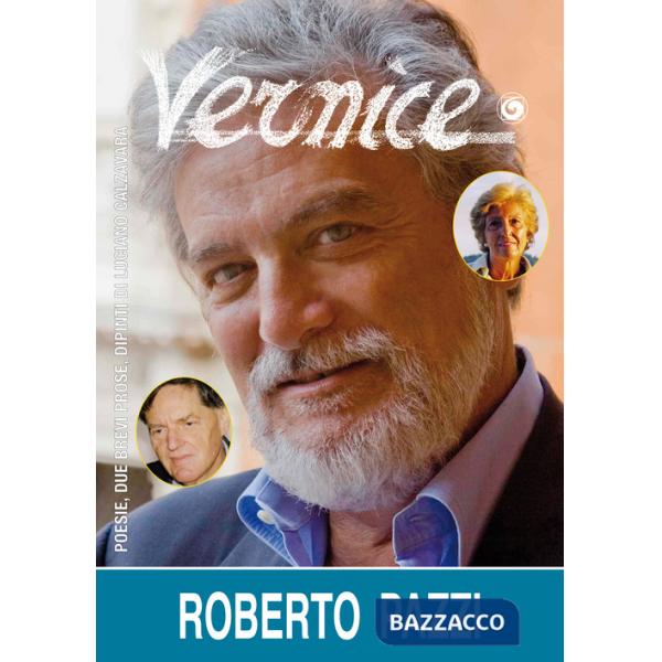 Vernice. Rivista di formazione e cultura. Vol. 54: Intervista a Roberto Pazzi