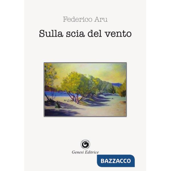 Sulla scia del vento