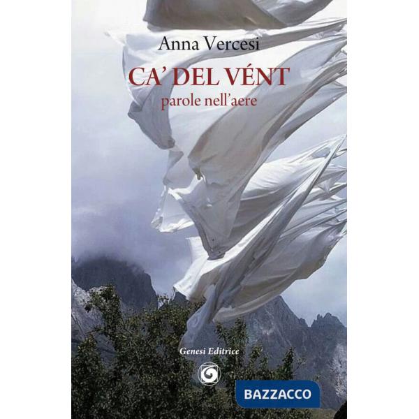 Ca' del vént. Parole nell'aere